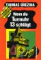 [Die Knickerbocker Bande 04] • Wenn die Turmuhr 13 schlägt